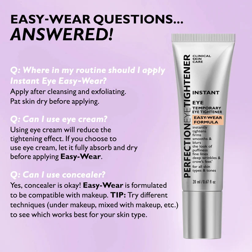 Instant Eye Tightener Easy-Wear Formula